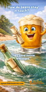 March’s roundup of our Up North beer jokes! View all the beer-themed laughs we shared last month in this gallery-style post.